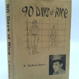 90 Days of Rice by R. Jackson Scott