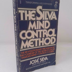 May include: A blue book with the title "The Silva Mind Control Method" by José Silva and Philip Miele. The book cover features white text and a white and orange design.