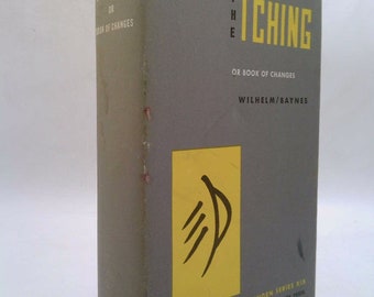 I Ching: The Book of Changes by Anonymous