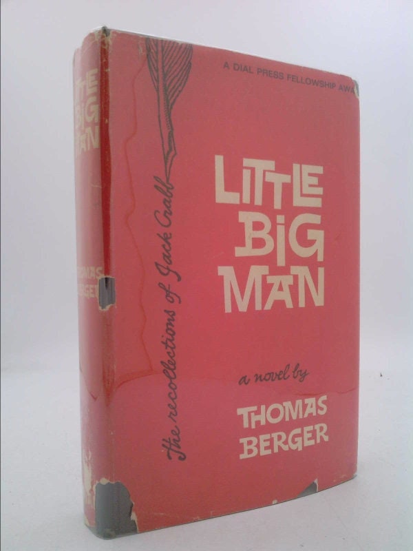 Little Big Man: A Novel