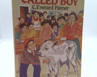 A Cow Called Boy by C. Everard Palmer
