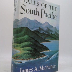 Tales of the South Pacific by James A Michener
