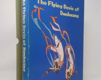 The Flying Devis of Dunhuang by Chang and Li Chengxian Shuhong
