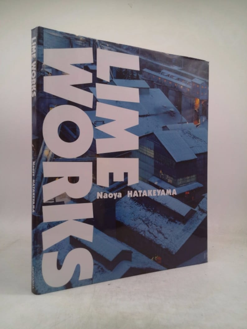 Lime Works (Japanese and English Edition) by Naoya Hatakeyama image 1