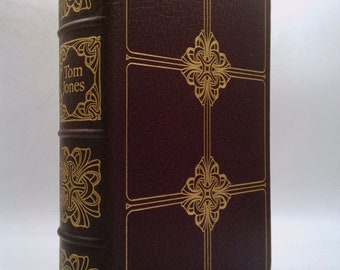 The History of Tom Jones: A Foundling; Collector's Edition in Full Leather. The 100 Greatest Books Ever Written Series by Henry Fielding