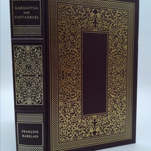 Gargantua and Pantagruel Franklin Library by François Rabelais