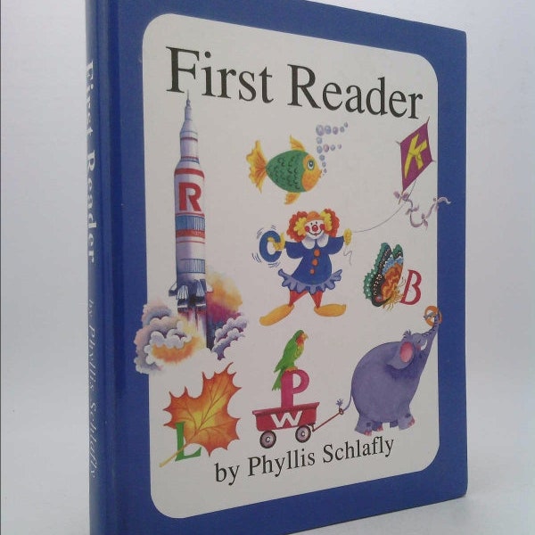 First Reader by Phyllis Schlafly