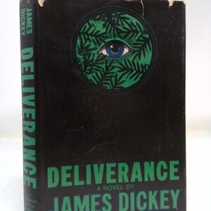 Deliverance by James Dickey