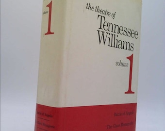 The Theatre of Tennessee Williams Volume 1 by Tennessee Williams