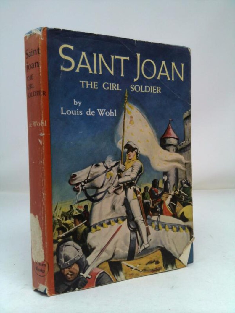 St. Joan, the Girl Soldier by Louis De Wohl - Etsy