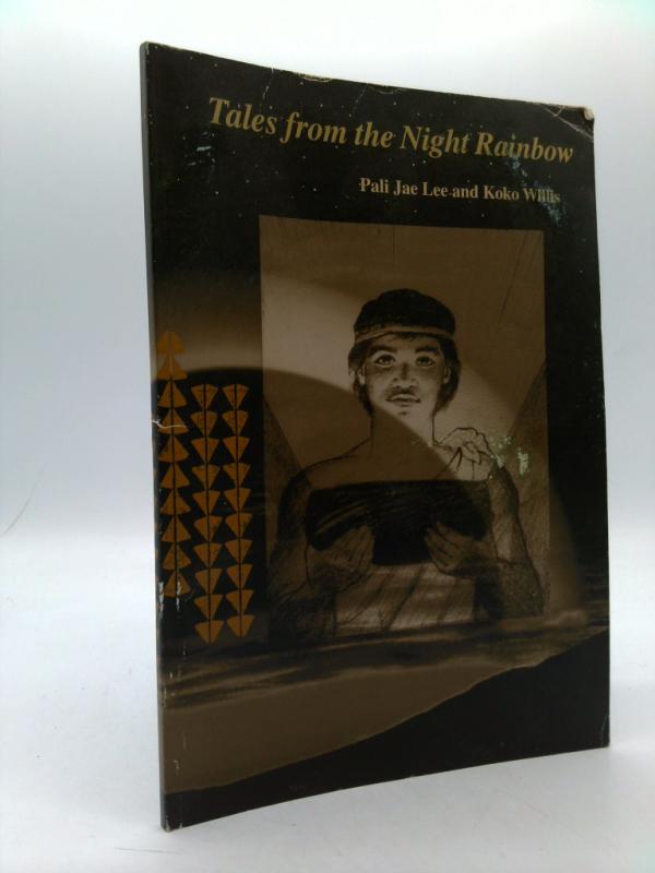 Tales From the Night Rainbow by Koko Willis