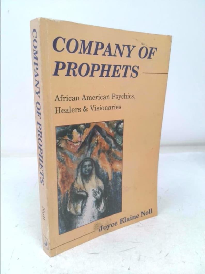 Company of Prophets: African American Psychics, Healers & Visionaries by Joyce Elaine Noll Bild 1
