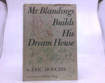Mr. Blandings Builds His Dream House by Eric Hodgins