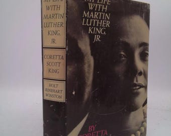 My Life With Martin Luther King, Jr. by Coretta Scott King
