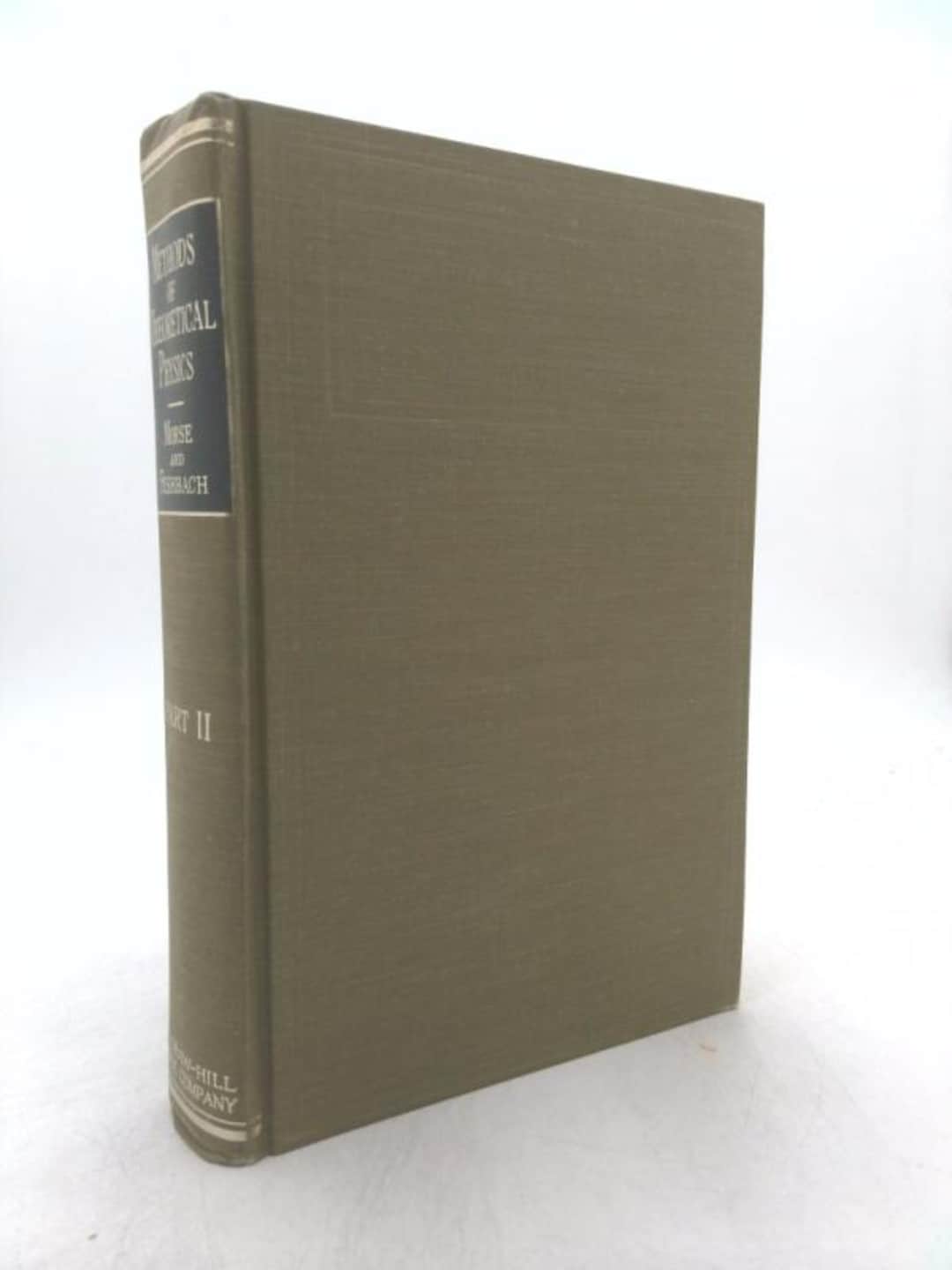Methods of Theoretical Physics, Part Ii by Philip Morse - Etsy