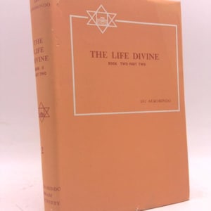 La Vida Divina, Libro Dos, Segunda Parte de Sri Aurobindo imagen 1