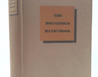 The Household Bookshelf by Anne Pierce, Frank A. Thomas and L. Ray Balderston Isabel Ely Lord