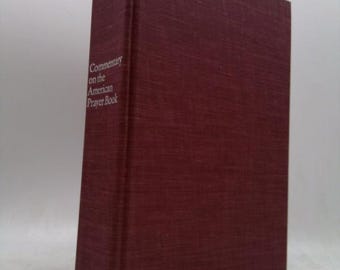 Commentary on the American Prayer Book by Marion J. Hatchett