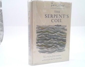 The Serpent's Coil by farley mowat