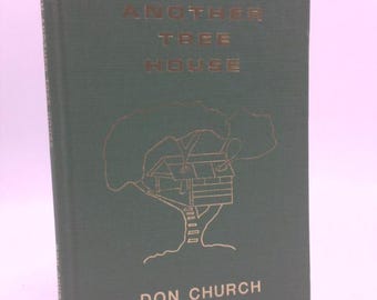 From Another Tree House by Don Church