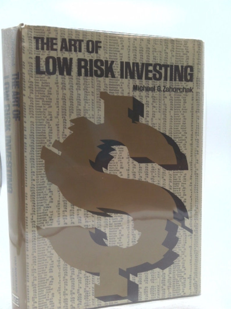 The Art of Low Risk Investing by Michael G. Zahorchak - Etsy