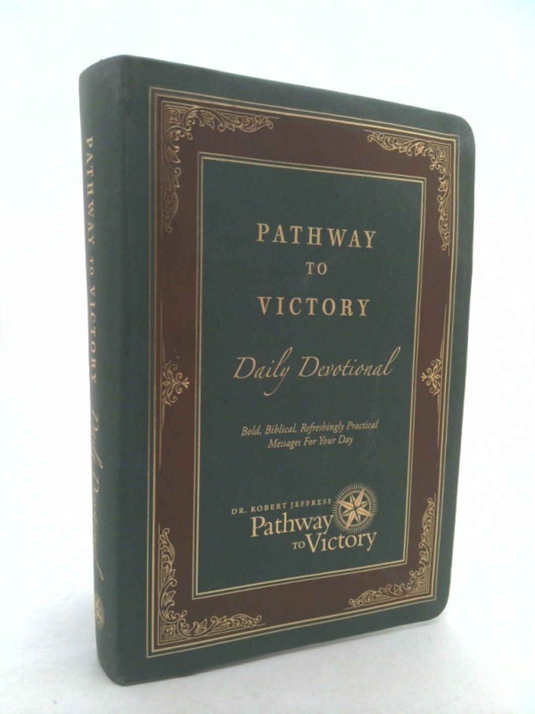 Pathway to Victory Daily Devotional Bold, Biblical, Refreshingly