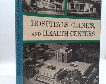 Hospitals, Clinics, and Health Centers by McGraw Hill