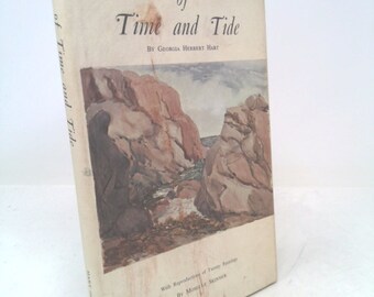 Of Time and Tide by Georgia Herbert Hart
