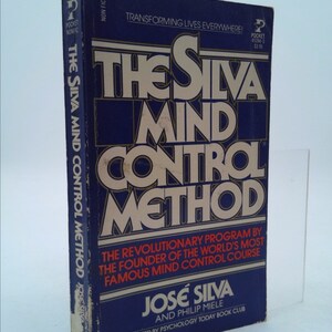 May include: A blue book with the title "The Silva Mind Control Method" in white letters. The book cover also features the text "The Revolutionary Program by the Founder of the World's Most Famous Mind Control Course" and the author's name "José Silva and Philip Miele".