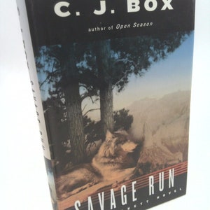 Savage Run (A Joe Pickett Novel) by C. J. Box
