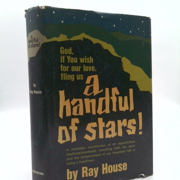 A Handful of Stars! by Ray House