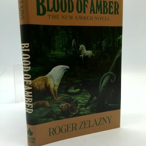 Blood of Amber by Roger Zelazny