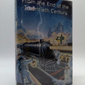 From the End of the Twentieth Century by John M. Ford
