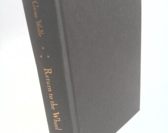 Return to the Whorl: The Third Volume of the Book of the Short Sun by Gene Wolfe