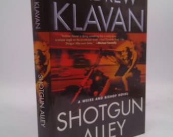 Shotgun Alley by Andrew Klavan