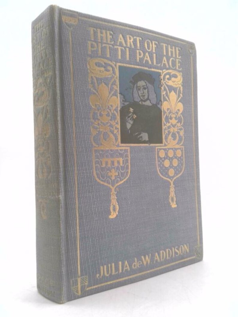 Wolf Addison The Art of the Pitti Palace by Julia De Wolf ADDISON - Etsy
