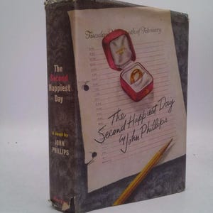 The Second Happiest Day by John Phillips