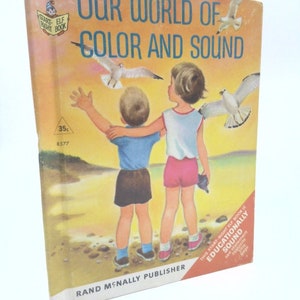 Our World of Color and Sound (A Rand Mcnally Start-Right Elf Book) by Renee Bartkowski