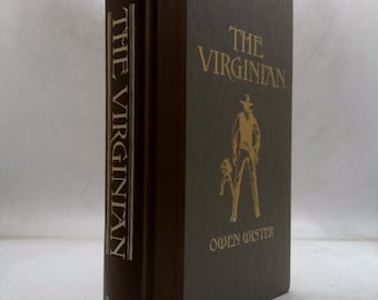 The Virginian: A Horseman of the Plains (The World's Best Reading) by Owen WISTER