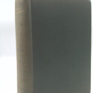 The Plays of John Glasworthy by John Galsworthy
