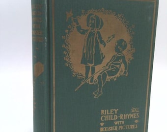 Riley Child Rhymes With Hoosier Pictures by James Whitcomb Riley