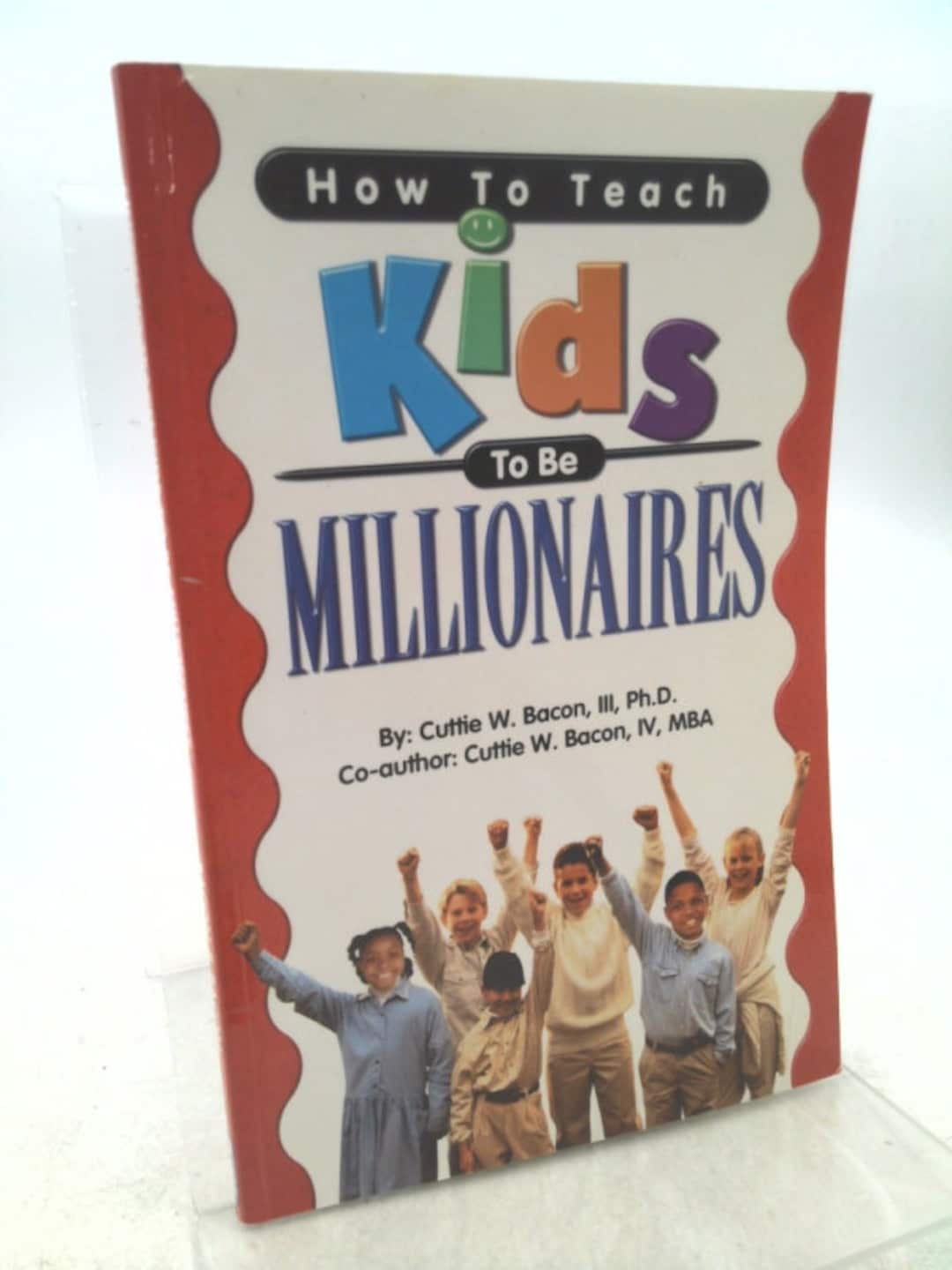 how-to-teach-kids-to-be-millionaires-by-cuttie-w-iii-bacon-etsy