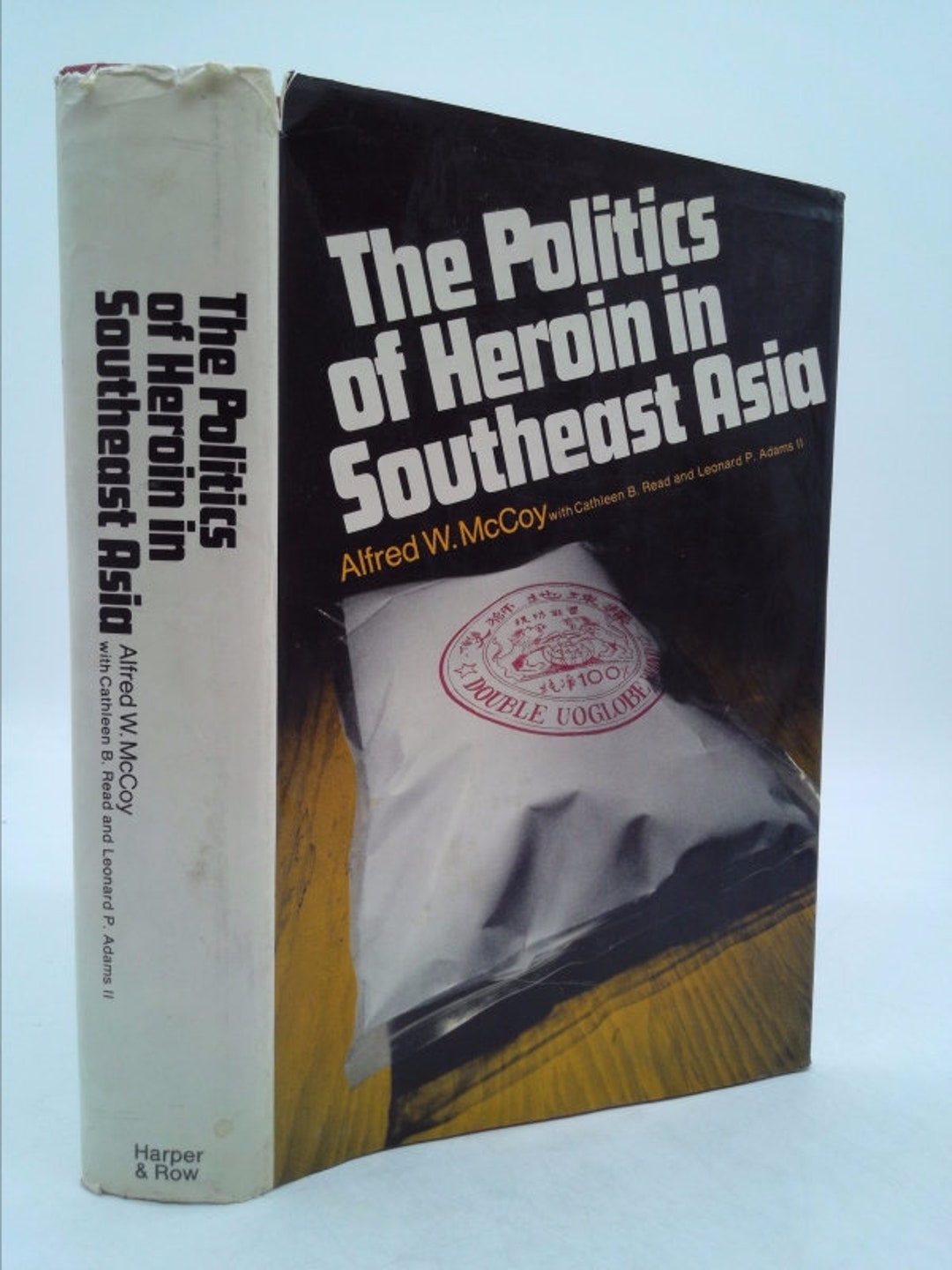 The politics of heroin in southeast asia by alfred w mccoy etsy