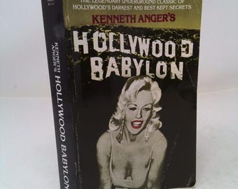 Hollywood Babylon: The Legendary Underground Classic of Hollywood's Darkest and Best Kept Secrets by Kenneth Anger