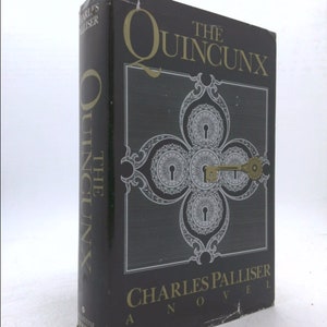 The Quincunx: The Inheritance of John Huffam by Charles Palliser