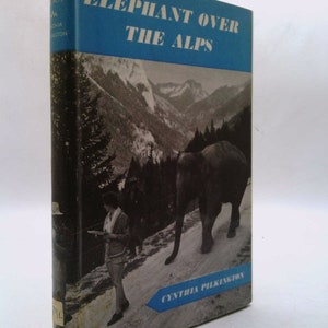 Elephant Over the Alps. by Cynthia Pilkington