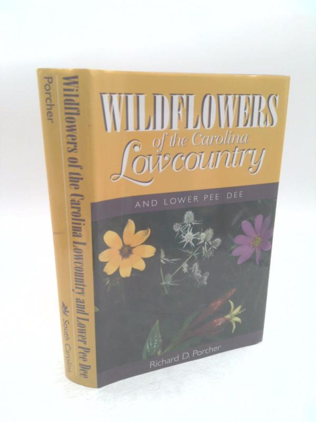 Wildflowers of the Carolina Lowcountry and Lower Pee Dee by Richard D ...