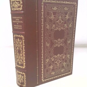 The Histories of Gargantua and Pantagruel by Francois Rabelais
