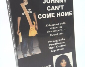 Why Johnny Can't Come Home by Noreen N. Gosch