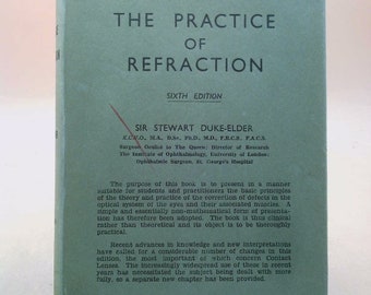 Duke-Elder's Practice of Refraction by Stewart Duke-Elder